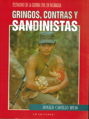 cover image of Gringos,contras y sandinistas